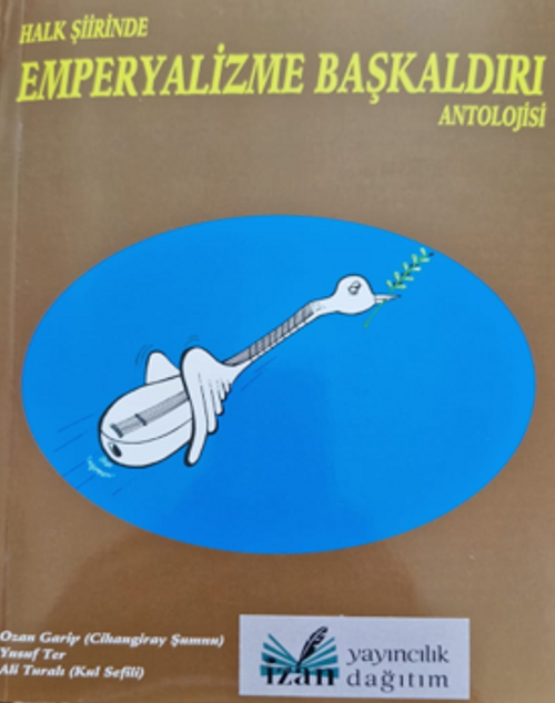 Halk Şiirinde Emperyalizme Başkaldırı Antolojisi