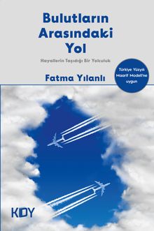 Bulutların Arasındaki Yol