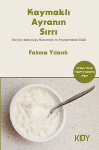 Kaymaklı Ayranın Sırrı 