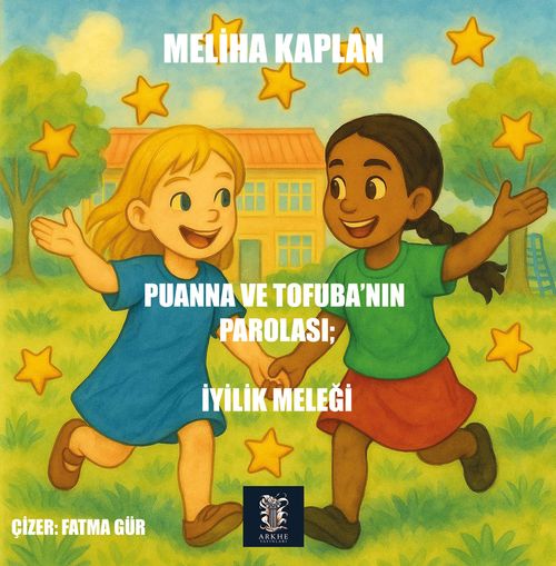 Puanna ve Tofuba'nın Parolası: İyilik Meleği