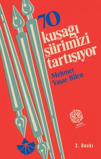 70 Kuşağı Şiirimizi Tartışıyor