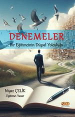 Denemeler & Bir Eğitimcinin Düşsel Yolculuğu
