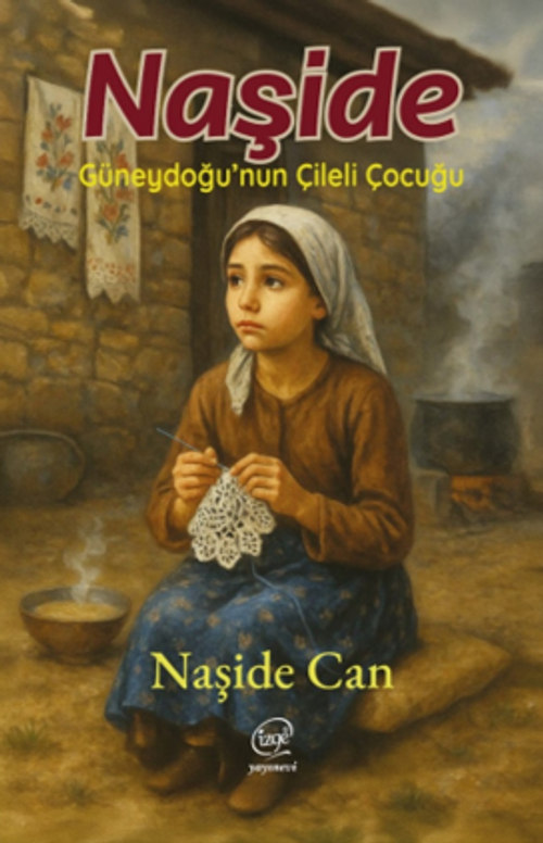 Naşide & Güneydoğu'nun Çileli Çocuğu