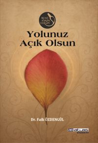 Yolunuz Açık Olsun