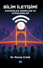 Bilim İletişimi & Kavramlar, Modeller ve Uygulamalar