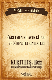 Öğretmen Kılavuz Kitabı ve Öğrenci Etkinlikleri