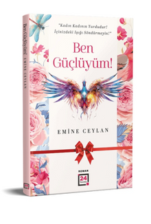 Ben Güçlüyüm!