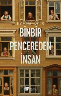 Binbir Pencereden İnsan