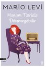 Madam Floridis Dönmeyebilir
