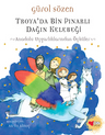 Troya'da Bin Pınarlı Dağın Kelebeği