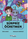 S&uuml;rpriz &Ouml;ğretmen (Sticker Hediyeli)