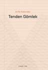 Tenden Gömlek 