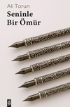 Seninle Bir &Ouml;m&uuml;r