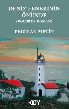Deniz Fenerinin Önünde