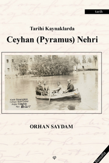 Tarihi Kaynaklarda Ceyhan (Pyramus) Nehri