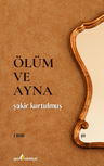 Ölüm ve Ayna