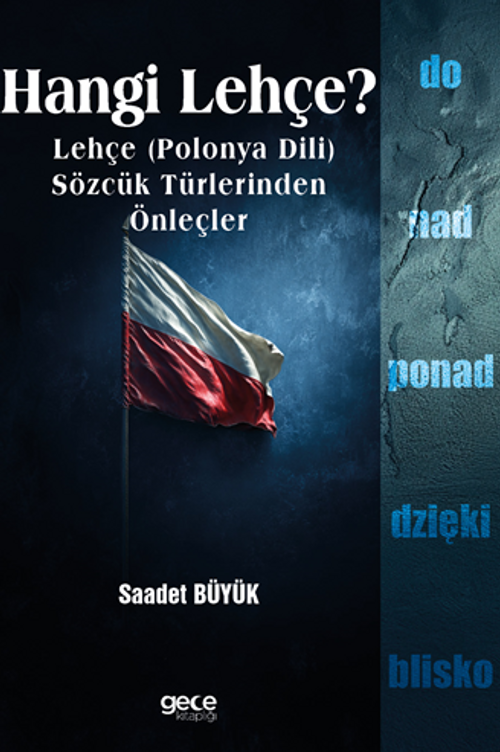 Hangi Lehçe / Lehçe (Polonya Dili) Sözcük Türlerinden Önleçler