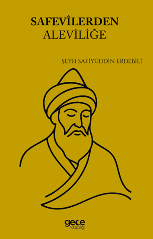 Safevîlerden Aleviliğe