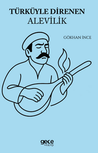 Türküyle Direnen Alevilik
