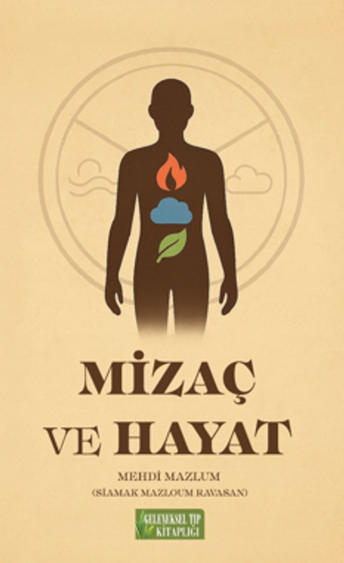 Mizaç ve Hayat