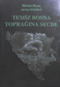 Temiz Bosna Toprağına Secde / 4-D-62