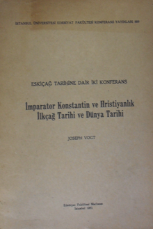 Eskiçağ Tarihine Dair İki Konferans / 1- İmparator Konstantin ve Hristiyanlık, 2- İlkçağ Tarihi ve Dünya Tarihi / 12-C-23