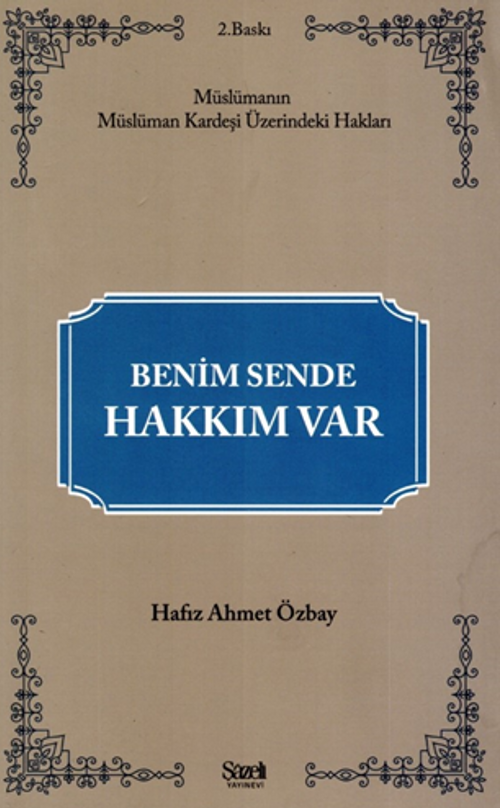 Benim Sende Hakkım Var