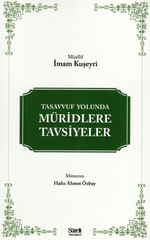 Tasavvuf Yolunda Müridlere Tavsiyeler