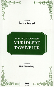 Tasavvuf Yolunda Müridlere Tavsiyeler