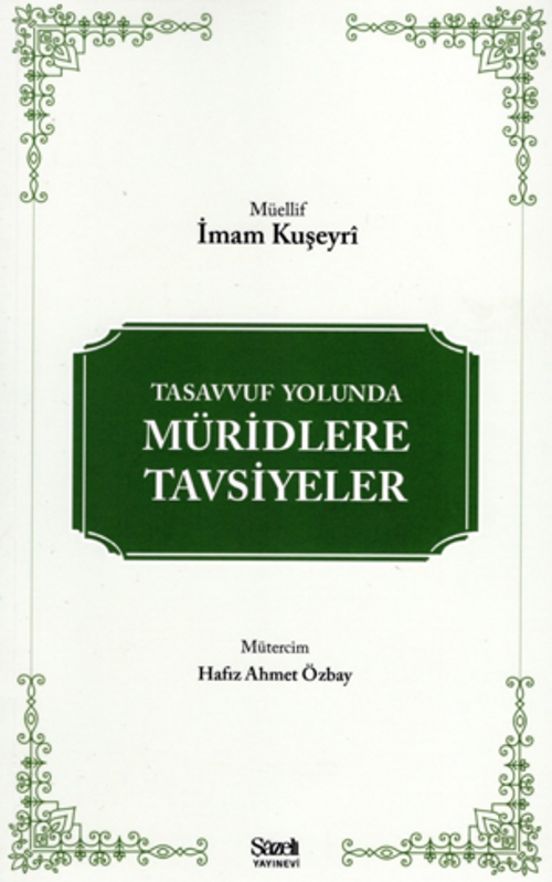 Tasavvuf Yolunda Müridlere Tavsiyeler