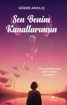 Sen Benim Kanatlarımsın