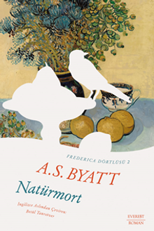 Frederıca Dörtlüsü 2 Natürmort