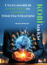  KOBİ'ler İçin Uygulanabilir Satın Alma ve Tedarik Yönetim Stratejisi