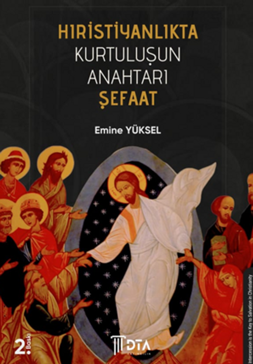 Hıristiyanlıkta Kurtuluşun Anahtarı Şefaat