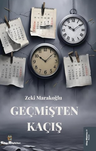 Geçmişten Kaçış