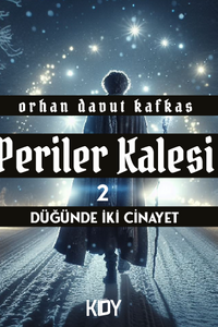 Periler Kalesi 2: Düğünde İki Cinayet
