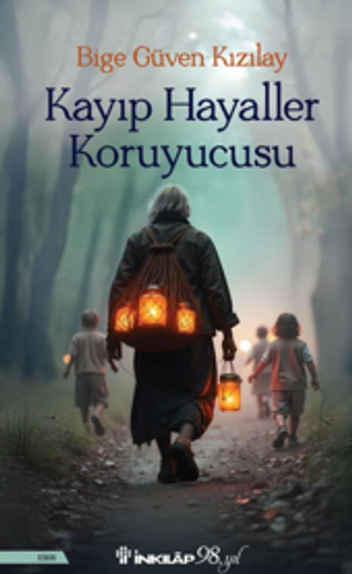 Kayıp Hayaller Koruyucusu