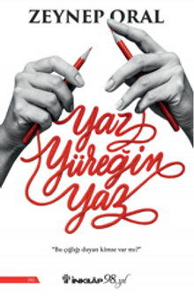 Yaz Yüreğim Yaz