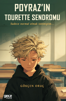 Poyraz'ın Tourette Sendromu