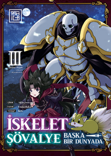 İskelet Şövalye: Başka Bir Dünyada 3