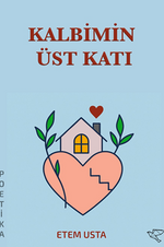 Kalbimin Üst Katı