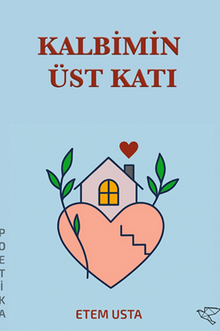 Kalbimin Üst Katı
