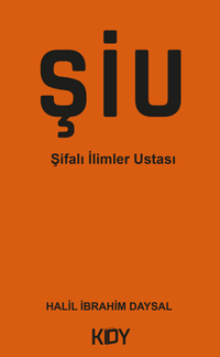 Şiu - Şifalı İlimler Ustası