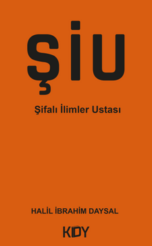 Şiu - Şifalı İlimler Ustası