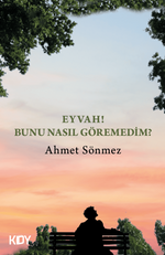 Eyvah Bunu Nasıl Göremedim?