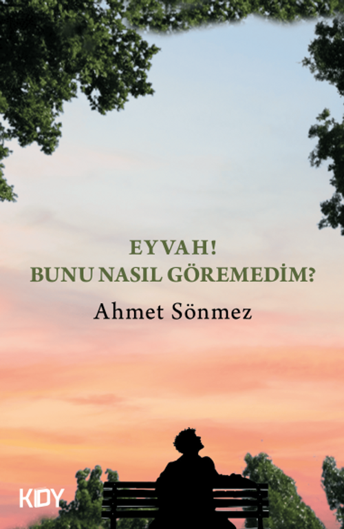 Eyvah Bunu Nasıl Göremedim?