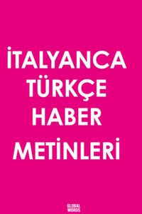 İtalyanca Türkçe Haber Metinleri