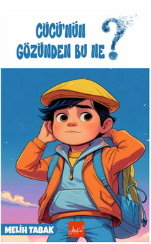 Cücü'nün Gözünden Bu Ne? 