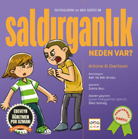 Saldırganlıklar Neden Var