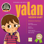 Yalan Neden Var